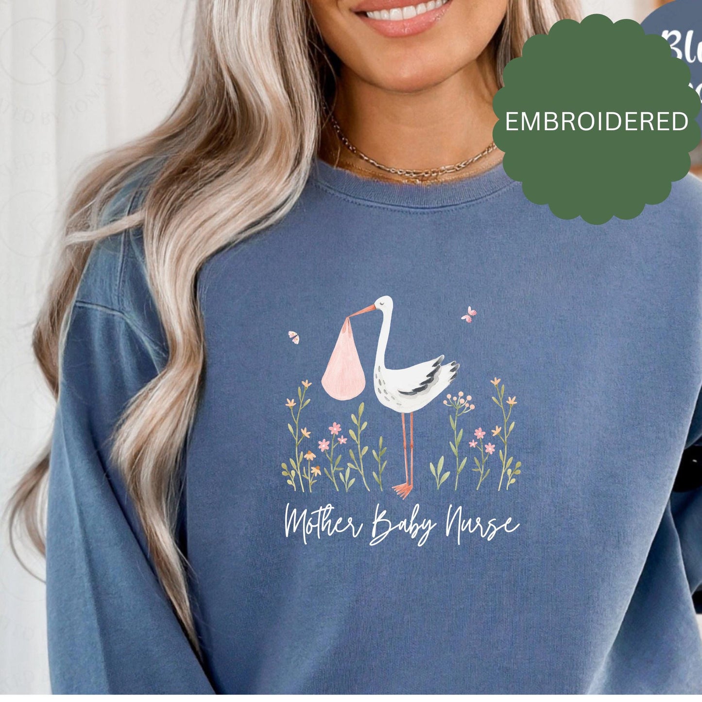 Custom Embroidered Mother Baby Sweatshirt, Post Partum Nurse Sweatshirt, Newborn Nurse Sweatshirt, Nurse GIft, Baby Nurse