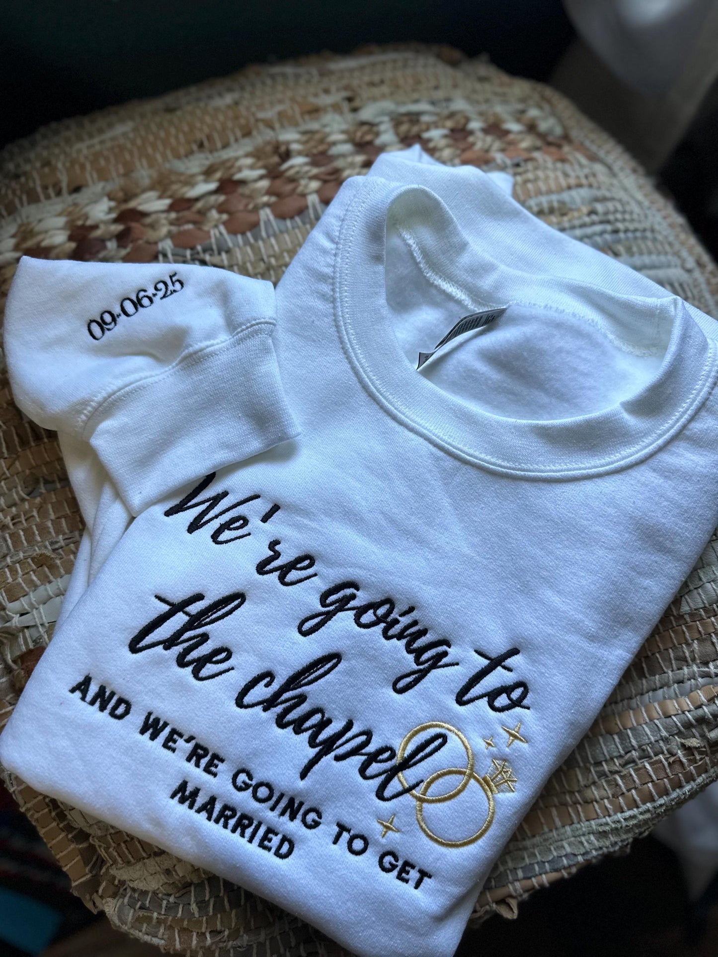 Embroidered Were going to the chapel sweatshirt - Bridal shower gift - engagement shower gift - honeymoon sweatshirt - wedding date -bride