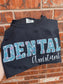 Embroidered dental assistant Short Sleeve Shirt - Appliqué dental shirt embroidered dental student shirt  - personalized dental shirt