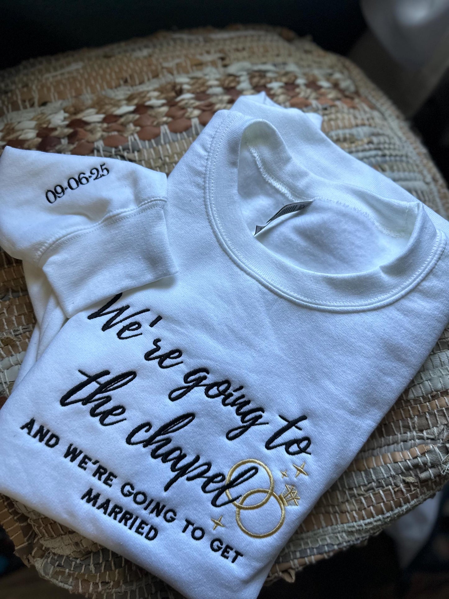 Embroidered  Were going to the chapel sweatshirt - Bridal shower gift - engagement  shower gift - honeymoon sweatshirt - wedding date -bride
