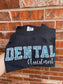 Embroidered dental assistant Short Sleeve Shirt - Appliqué dental shirt embroidered dental student shirt  - personalized dental shirt