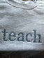 Embroidered floral Teacher Sweatshirt - Embroidered Teacher Sweatshirt - Teacher Gift - Student Teacher Sweatshirt - DayCare Sweatshirt