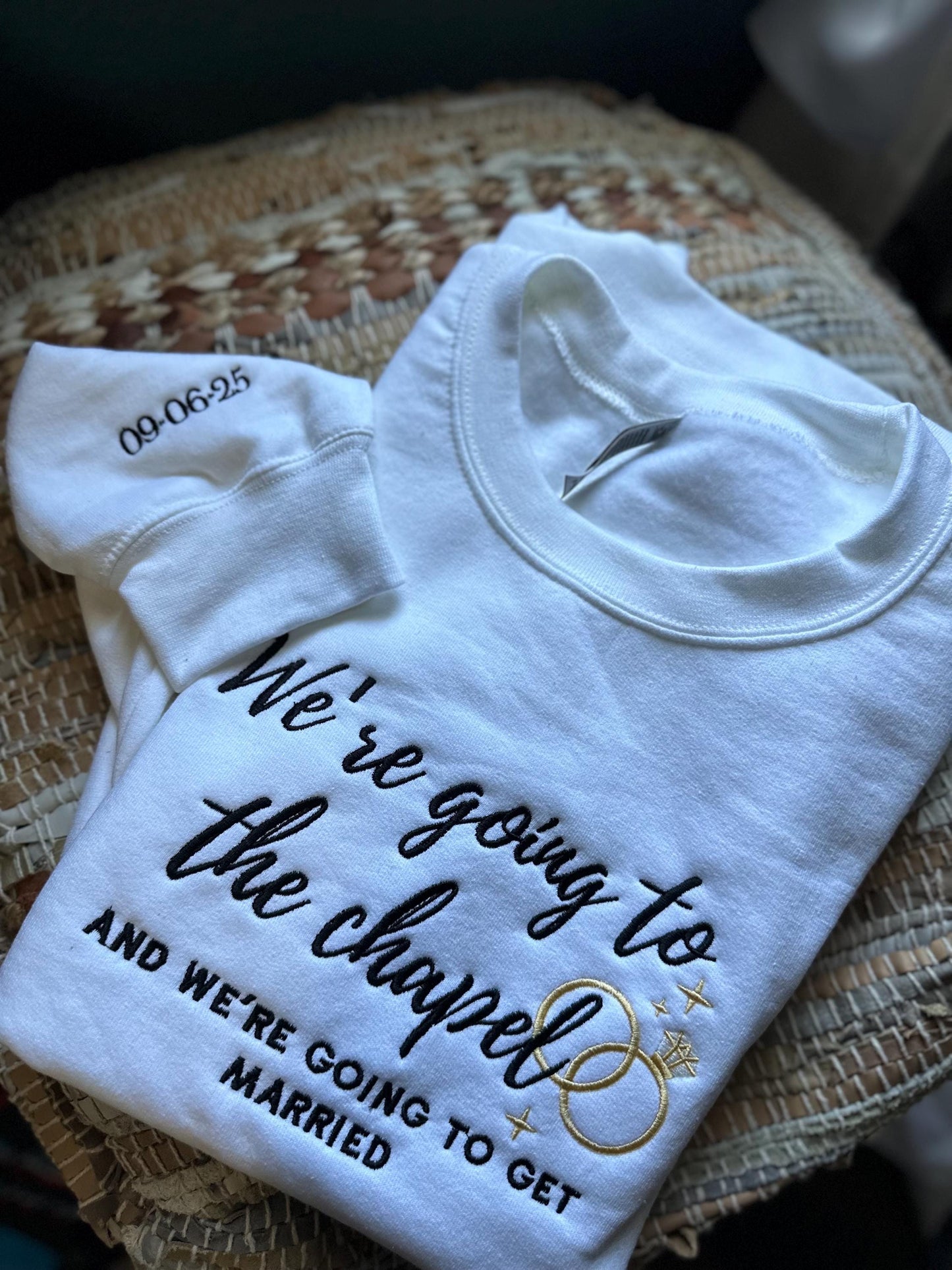 Embroidered  Were going to the chapel sweatshirt - Bridal shower gift - engagement  shower gift - honeymoon sweatshirt - wedding date -bride