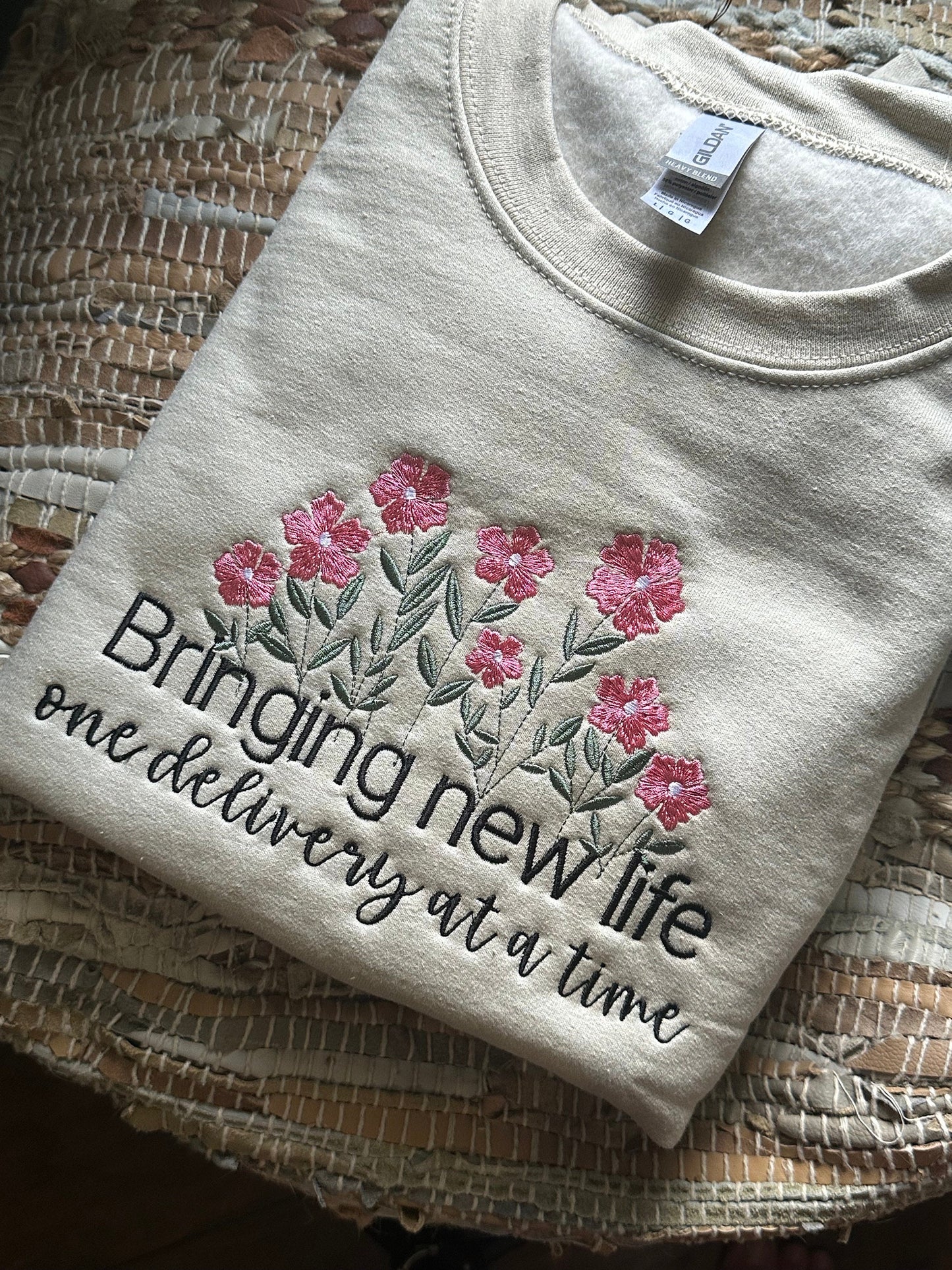 Embroidered  Floral labor and delivery nurse sweatshirt - Midwife Sweatshirt - Doula Sweatshirt - Bringing New Life -new grad nurse gift -